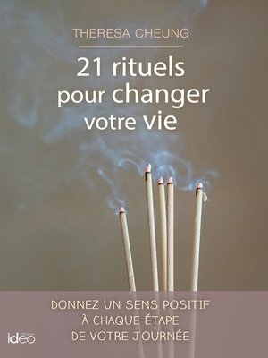cover image of 21 rituels pour changer votre vie